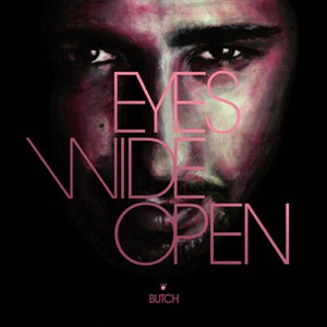 Butch–Eyes Wide Open