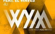 Maor Levi Ft. EL Waves-4U