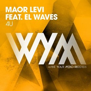 Maor Levi Ft. EL Waves-4U