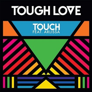Tough Love Ft. Arlissa-Touch