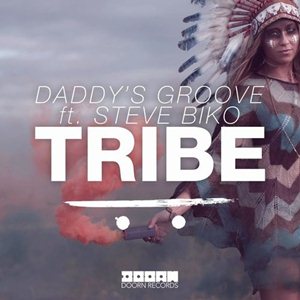 Daddys Groove Ft. Steve Biko-Tribe