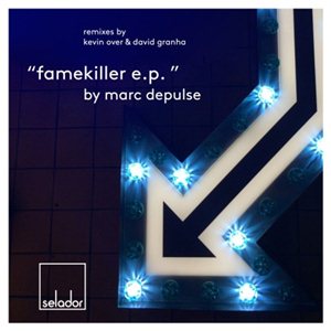 Marc DePulse-Famekiller