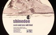 Shinedoe–Seek And You Will Find
