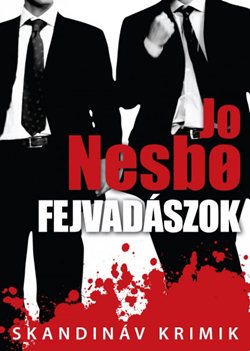 Jo Nesbo-Fejvadászok