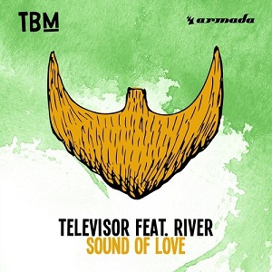 Televisor Ft. River-Sound Of Love