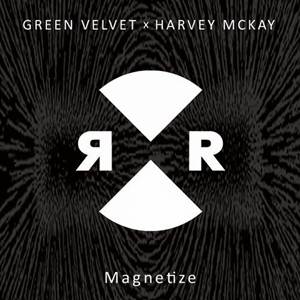Green Velvet & Harvey McKay-Magnetize