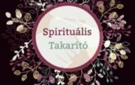 Horváth Erzsébet-Spirituális Takarító