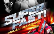 Superfast!-Haláli iramban