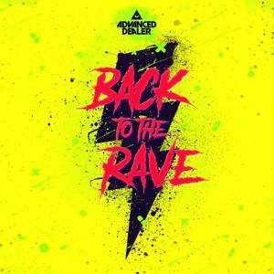 Advanced Dealer-Back to the rave