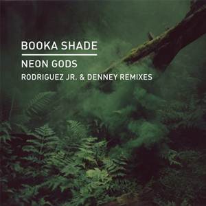 Booka Shade-Neon Gods (Remixes)