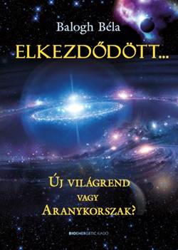 Balogh Béla-Elkezdődött...