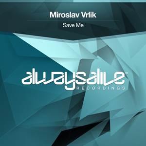 Miroslav Vrlik - Save Me