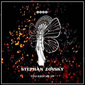 Stephan Zovsky-You Keep Me Up