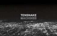 Tensnake-Machines
