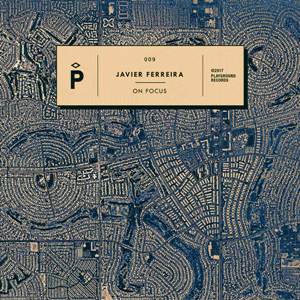 Javier Ferreira–On Focus