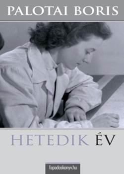 Palotai Boris-Hetedik év