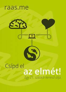 Rozgonyi Zoltán-Csípd el az elmét!