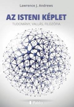 Lawrence J. Andrews-Az isteni képlet