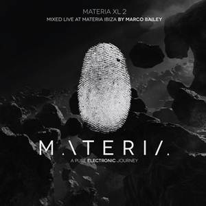 Marco Bailey-Materia Ibiza XL 2