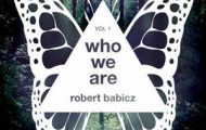 Robert Babicz-Who We Are Vol. 1
