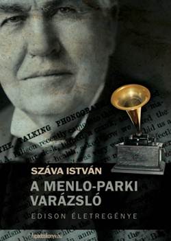Száva István-A Menlo-parki varázsló
